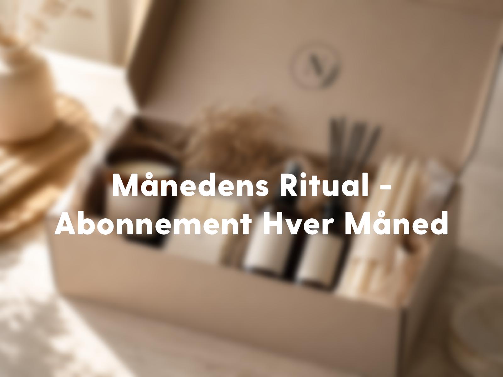 Månedens Ritual - Abonnement Hver Måned